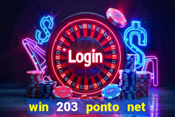 win 203 ponto net jogo download